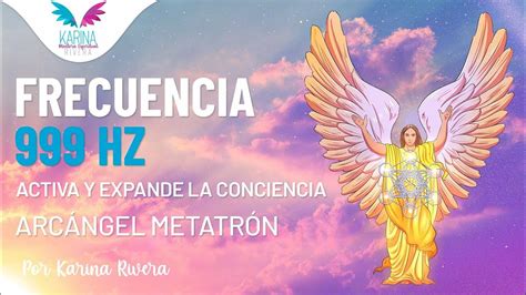 999 Hz. FRECUENCIA del ARCÁNGEL METATRÓN para activar .